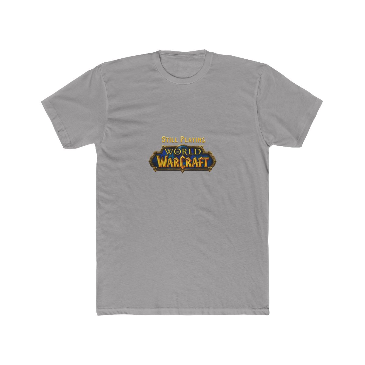 World of Warcraft "Still Playing World of Warcraft" Unisex Tee